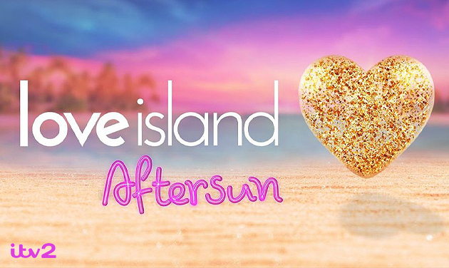 Love Island: Aftersun